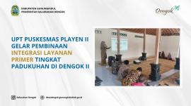 UPT Puskesmas Playen II Gelar Pembinaan ILP Tingkat Padukuhan di Dengok II